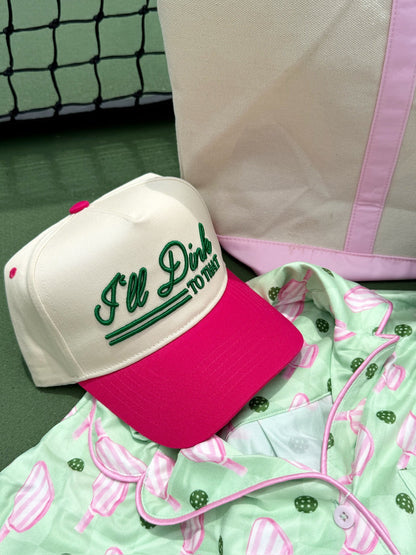 I'll Dink to That - Hot Pink Vintage Trucker Hat